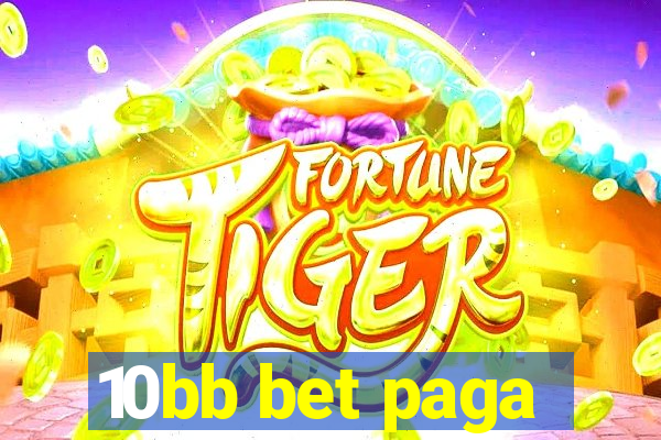 10bb bet paga